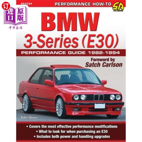 海外直订BMW 3-Series (E30) Performance Guide: 1982-1994 BMW 3系(E30)性能指南:1982-1994