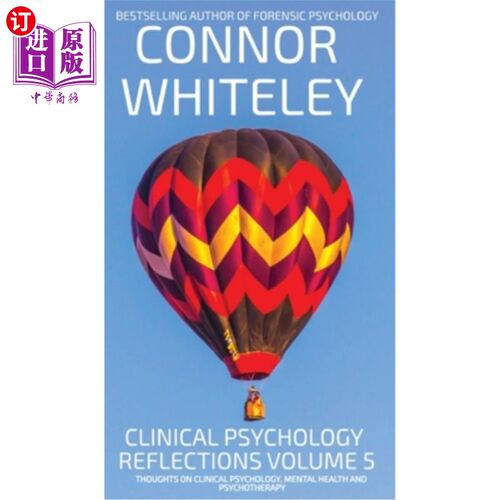 海外直订医药图书Clinical Psychology Reflections Volume 5: Thoughts On Clinical Psychology, Psych 临床心理学反思卷5