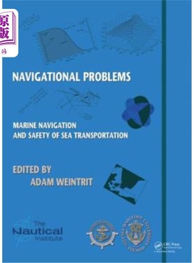 海外直订Marine Navigation and Safety of Sea Transportation: Navigational Problems 海上航行与海上运输安全:航行问题