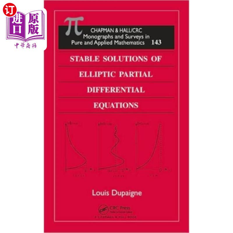 海外直订Stable Solutions of Elliptic Partial Differentia... 椭圆型偏微分方程的稳定解