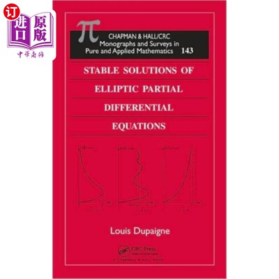 海外直订Stable Solutions of Elliptic Partial Differentia... 椭圆型偏微分方程的稳定解