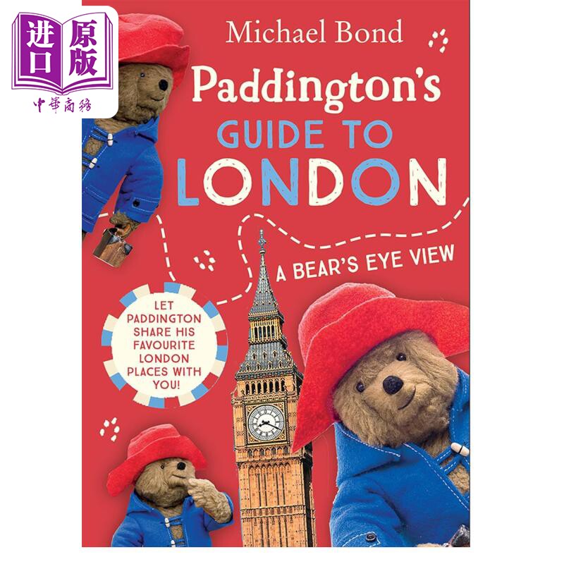 帕丁顿伦敦指南 Paddington's Guide to London 英文原版 儿童知识绘本 人文百科图画故事书 进口童书【中商原版】