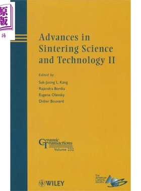 现货 烧结科技进展 II 陶瓷会报 第232卷 Advances In Sintering Science And Technology Ii 英文原版 Suk-Joong Kang