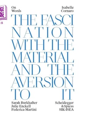 海外直订Isabelle Cornaro: Part of the Work Is about That, the Fascination with the Mater 伊莎贝尔·科纳罗:作品的一部
