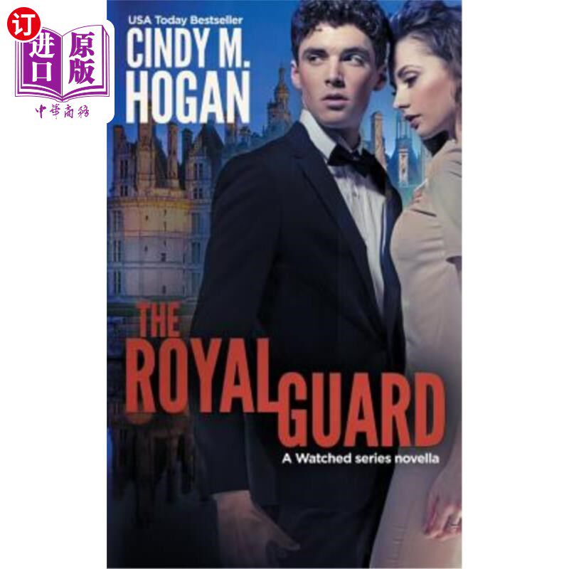 海外直订The Royal Guard (a Watched Series Novella) 皇家卫队(中篇小说)