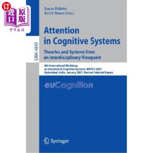 注意力：跨学科 Systems from and Cognitive Theories 认知系统中 海外直订Attention Interdisciplinary