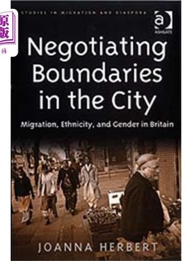 海外直订Negotiating Boundaries in the City 在城市里谈判边界