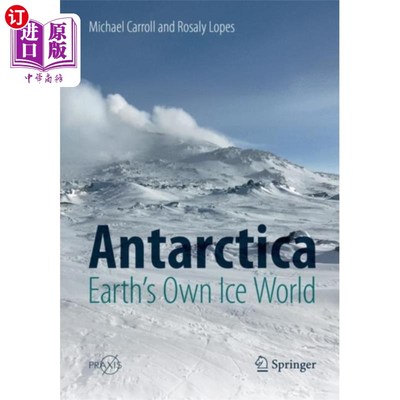 海外直订Antarctica: Earth's Own Ice World 南极洲:地球自己的冰世界