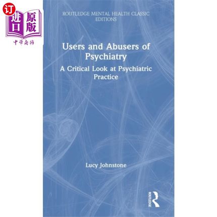 海外直订医药图书Users and Abusers of Psychiatry 精神病学的使用者和滥用者