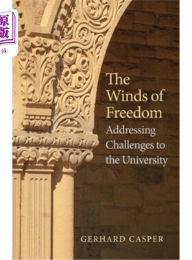 海外直订Winds of Freedom: Addressing Challenges to the University 自由之风：应对大学面临的挑战