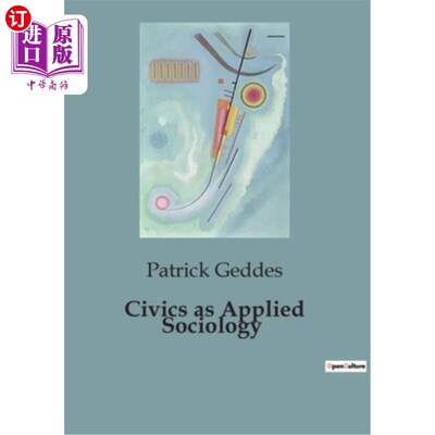 海外直订Civics as Applied Sociology 作为应用社会学的公民学