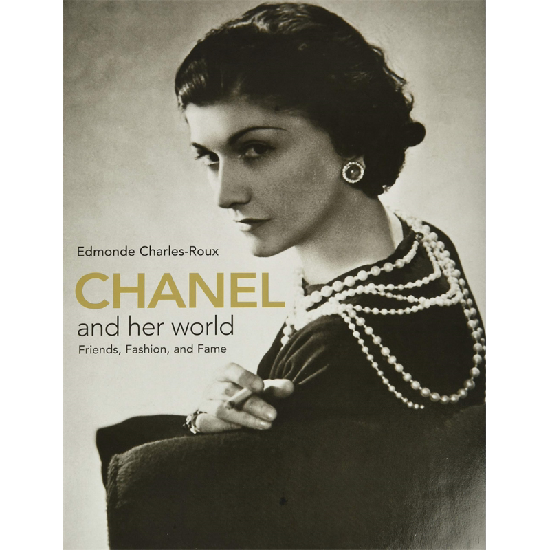 香奈儿和她的世界 朋友 时尚和名望 Chanel and Her World Friends Fashion and Fame 英文原版 Charles-Roux【中商原版】