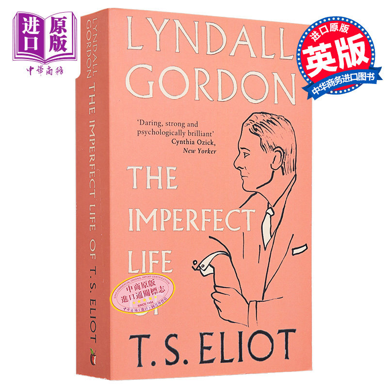T S 艾略特传 不完M的一生 英文原版 The Imperfect Life of T S Eliot【中商原版】