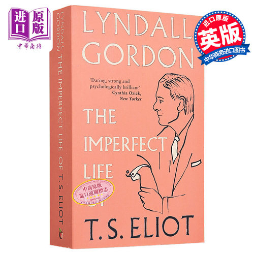 T S 艾略特传 不完M的一生 英文原版 The Imperfect Life of T S Eliot【中商原版】