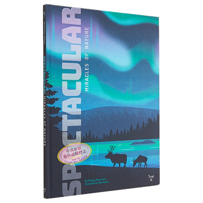 现货 壮观 大自然的奇迹 英文原版 Spectacular Miracles of Nature Philippe Nessmann 自然科学科普 科学百科【中商原版】