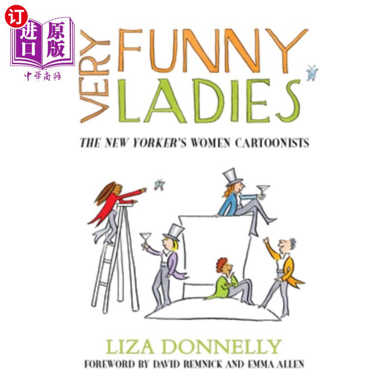 海外直订Very Funny Ladies: The New Yorker's Women Cartoonists 非常有趣的女士:纽约客的女性漫画家