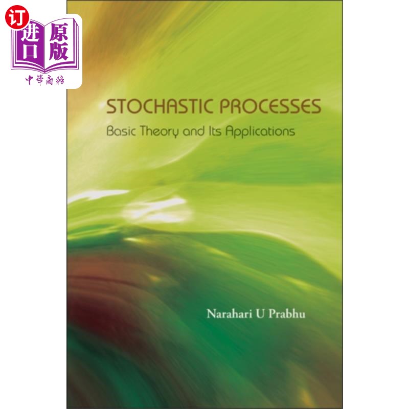 海外直订Stochastic Processes: Basic Theory And Its Appli... 随机过程：基本理论及其应用