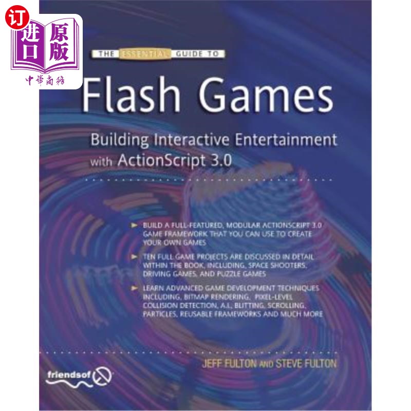 海外直订The Essential Guide to Flash Games: Building Interactive Entertainment with Acti Flash游戏的基本