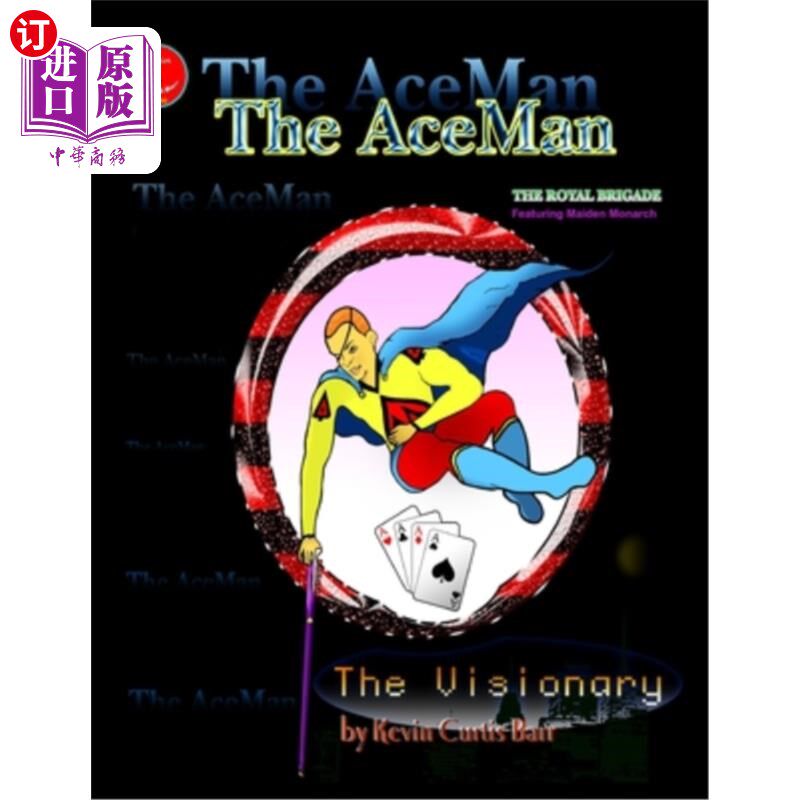 海外直订THE ACEMAN ... The Visionary 亚克斯曼。。。有远见的
