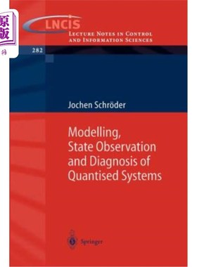 海外直订Modelling, State Observation and Diagnosis of Quantised Systems 量化系统的建模、状态观察与诊断