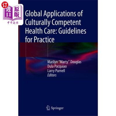 海外直订医药图书Global Applications of Culturally Competent Heal... 文化主管卫生保健的全球应用：实践指南