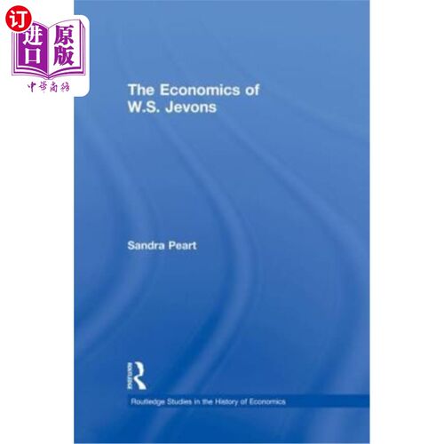 海外直订The Economics of W.S. Jevons w·s·杰文斯的经济学