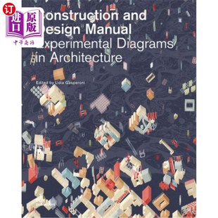 施工与设计手册 Design Diagrams Architecture 海外直订Experimental Manual and Construction 建筑实验图