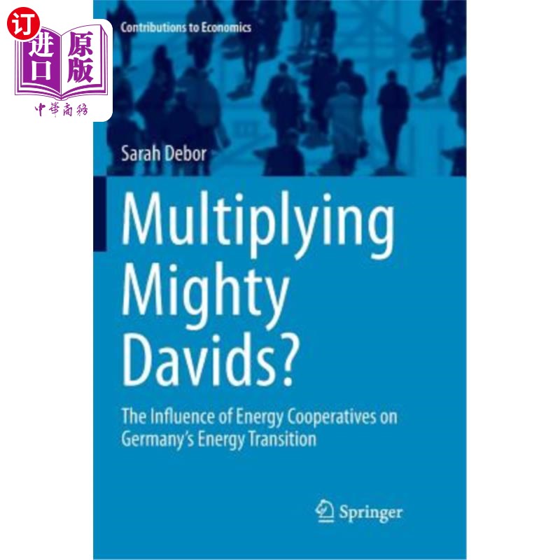 海外直订Multiplying Mighty Davids?: The Influence of Energy Cooperatives on Germany's En 用强大的大卫?:能源合作社对