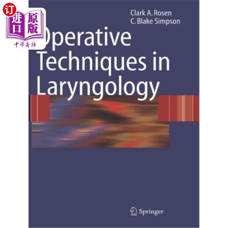 海外直订医药图书Operative Techniques in Laryngology 喉科手术技术