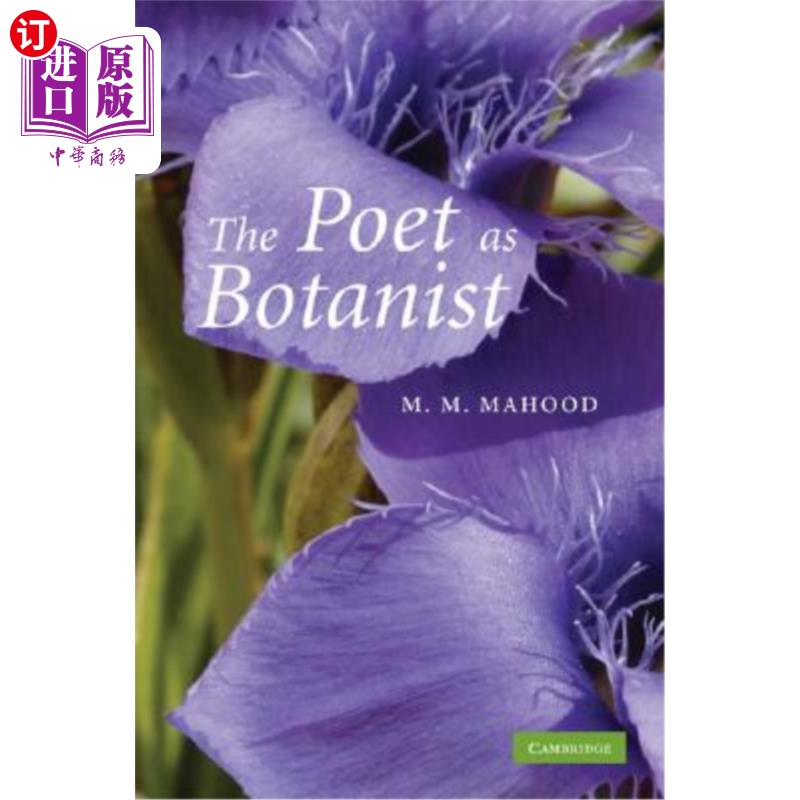 海外直订The Poet as Botanist 作为植物学家的诗人