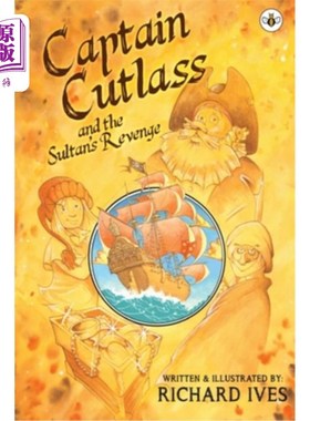 海外直订Captain Cutlass and The Sultan's Revenge 弯刀船长和苏丹的复仇