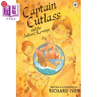 海外直订Captain Cutlass and The Sultan's Revenge 弯刀船长和苏丹的复仇