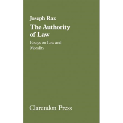 现货 法律的权威 法律与道德论文集 The Authority of Law 英文原版 Joseph Raz 约瑟夫 拉兹【中商原版】