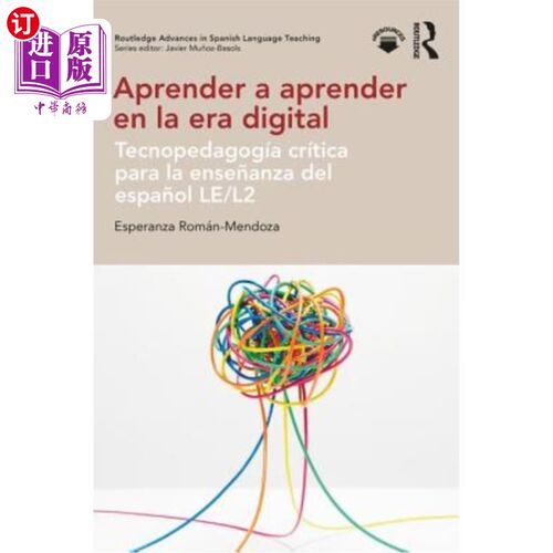 海外直订Aprender a Aprender En La Era Digital: Tecnopedagogía Crítica Para La Ense?anza  aprender a
