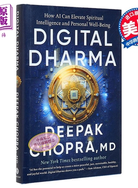 预售 数字达摩 AI如何提升精神智能和个人幸福 英文原版 Digital Dharma Deepak Chopra 迪帕克 乔普拉 人工智能【中商原版】