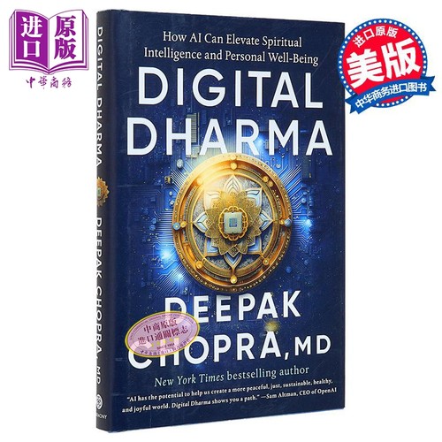 数字达摩 AI如何提升精神智能和个人幸福 英文原版 Digital Dharma Deepak Chopra 迪帕克 乔普拉 人工智能【中商原版】