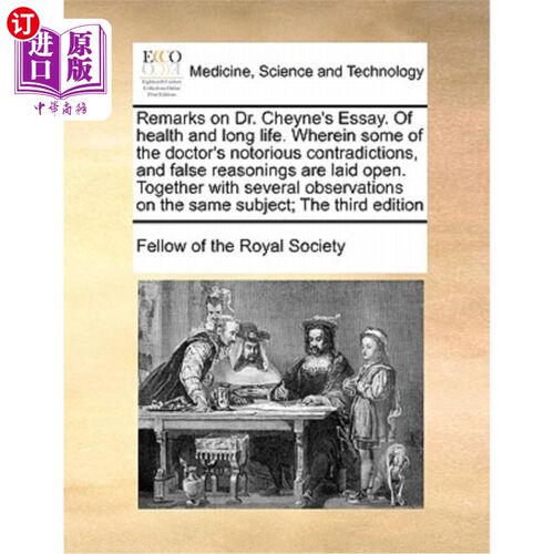 海外直订医药图书Remarks on Dr. Cheyne's Essay. of Health and Long Life. Wherein Some of the Doct 对谢恩博士论文的评