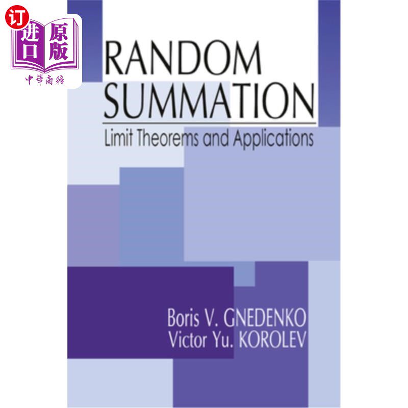 海外直订Random Summation: Limit Theorems and Applications 随机和:极限定理及应用