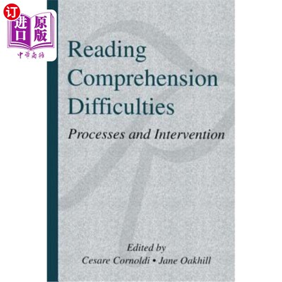 海外直订Reading Comprehension Difficulties: Processes and Intervention 阅读理解困难：过程与干预