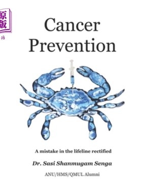 海外直订医药图书Cancer Prevention - A mistake in the lifeline rectified 癌症预防-一个错误的生命线纠正