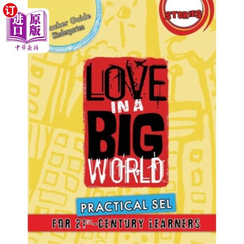 海外直订Love In A Big World: Teacher Guide Kindergarten - Stories Series 爱在大世界:幼儿园教师指南-故事系列