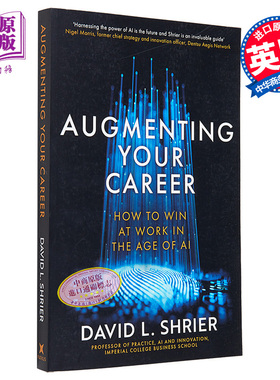 在人工智能时代取胜 职业提升指南 Augmenting Your Career 英文原版 David L Shrier 经管励志 自我提升【中商原版】