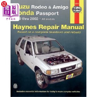 Amigo Amigo本田护照 五十铃Rodeo 2002 Rodeo Haynes Passport Honda Manual 海外直订Isuzu 1989 Repair Thru
