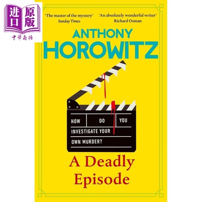 预售 安东尼 霍洛维茨 霍桑探案系列6 致命插曲 精装 英文原版 A Deadly Episode Anthony Horowitz