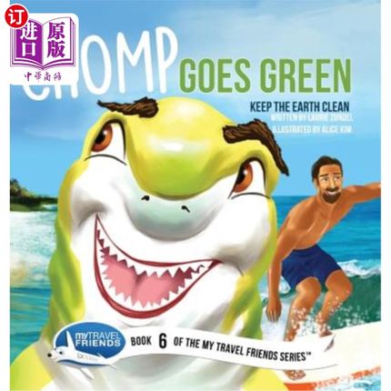 海外直订Chomp Goes Green: Keep the Earth Clean 绿色化:保持地球清洁