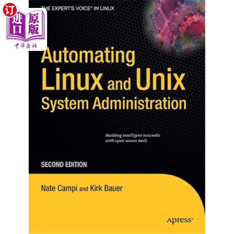 海外直订Automating Linux and Unix System Administration 自动化Linux和Unix系统管理