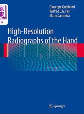 海外直订医药图书High-Resolution Radiographs of the Hand 手的高分辨率x射线照片