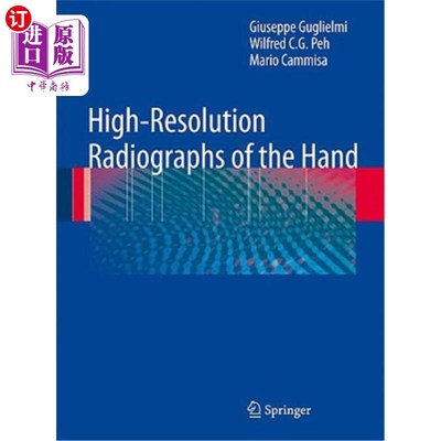 海外直订医药图书High-Resolution Radiographs of the Hand 手的高分辨率x射线照片