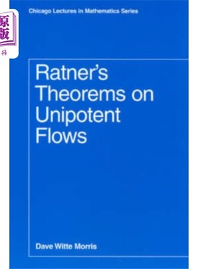 海外直订Ratner's Theorems on Unipotent Flows 关于单幂流动的Ratner定理