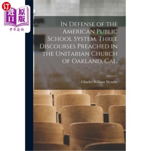 the Preached 在 海外直訂In Three Public 為美國公立學校系統辯護 School American Discourses System. Defense
